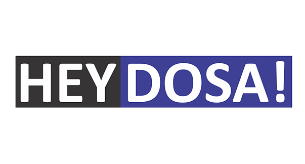 HEY DOSA
